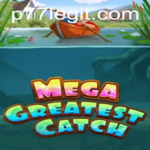 MegaGreatestCatch: Dive Into the Exciting World of Angling Adventure